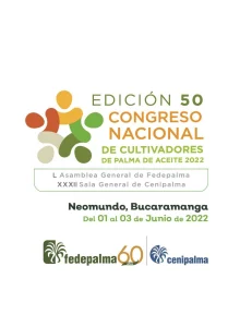 Póster de evento que anuncia la EDICIÓN 50 CONGRESO NACIONAL DE CULTIVADORES DE PALMA DE ACEITE 2022.
