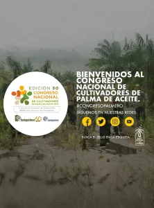 Portada promocional del 50° Congreso Nacional de Cultivadores de Palma de Aceite 2022